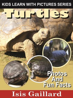 cover image of Turtles Photos and Fun Facts for Kids